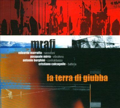 Mrafi - La Terra Di Giubba (CD)