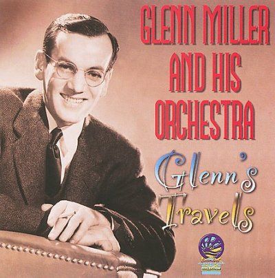 Glenn Miller - Glenn's Travels (CD)