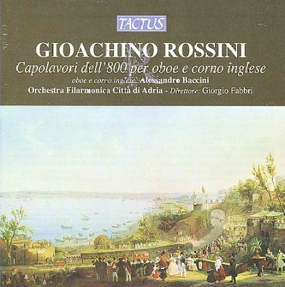 Gioachino Rossini: Capolavori Dell'800 Per Oboe E Corno Inglese (CD / Album)
