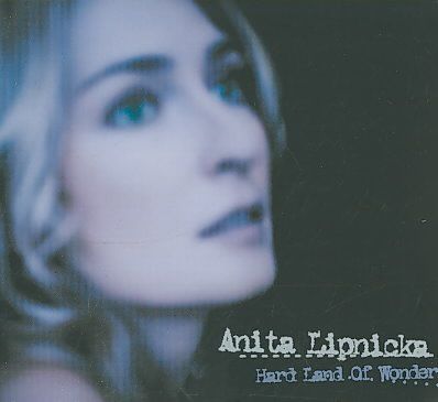 Aneta Lipnicka - Hard Land Of Wonder (CD)
