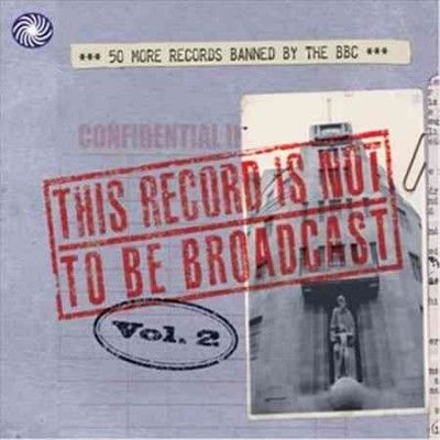 This Record is Not to Be Broadcast V2 - (Import CD)