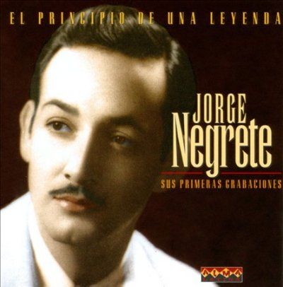 Jorge Negrete - El Principio De Una Leyenda (CD)