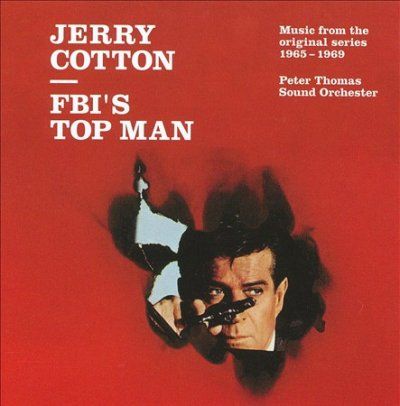 Peter Sound Thomas - Jerry Cotton: Fbi's Top Man/music From (CD)