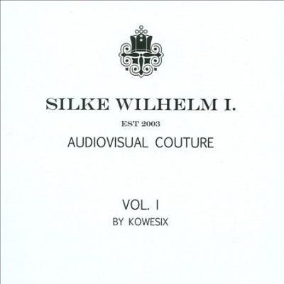 Kowesix - Silke Wilhelm I Audiovisual Cout Vi (CD)