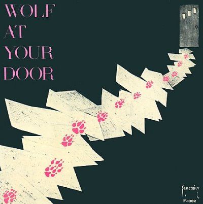 Wolf at Your Door - (Import CD)