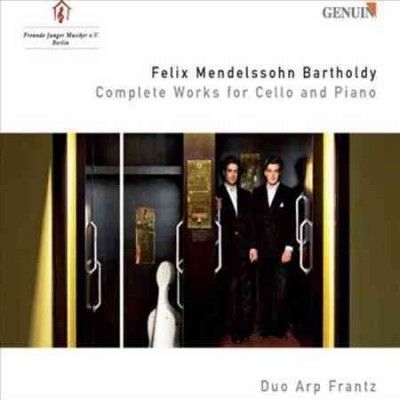 Felix Mendelssohn: Complete Works for Cello and Piano (CD / Album)
