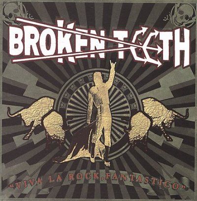 Broken Teeth - Viva La Rock Fantastico (CD)