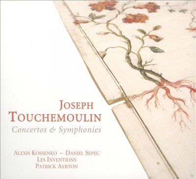 Joseph Touchemoulin: Concertos &amp; Symphonies (CD / Album)