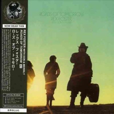 Rex Foster - Roads Of Tomorrow (CD)