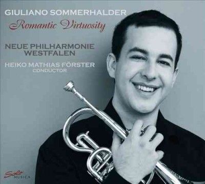 Giuliano Sommerhalder: Romantic Virtuosity (CD / Album)