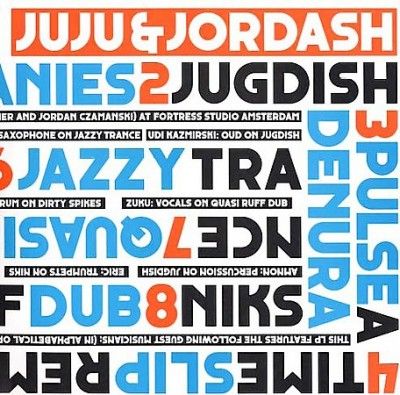 Juju &amp; Jordash - Juju &amp; Jordash (CD)