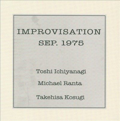 Toshi Ichiyanagi - Improvisation Sep 1975 (CD)
