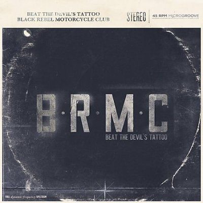 Black Rebel Motorcycle Club - Beat The Devil's Tattoo (CD)