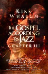 The Gospel According To Jazz - Chapter III (DVD)