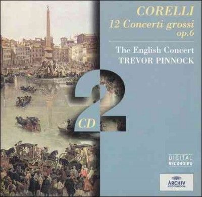 Pinnock/english Conc - Corelli: Concerti Grossi Op.06 (CD)
