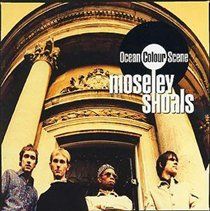 Ocean Colour Scene - Moseley Shoals (CD)