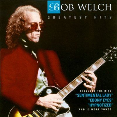 Bob Welch - Greatest Hits (CD)