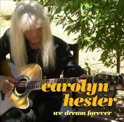 Carolyn Hester - We Dream Forever (CD)