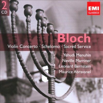 Yehudi Menuhin - Bloch: Orchestral &amp; Choral Works (CD)