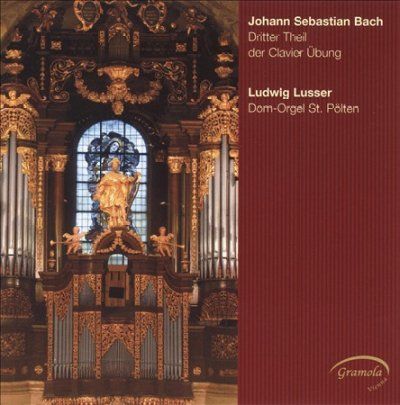 Johann Sebastian Bach: Dritter Theil Der Clavier Ubung (CD / Album)