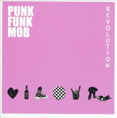 Punk Funk Mob - Revolution (CD)