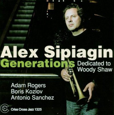 Alex Sipiagin - Generations (CD)