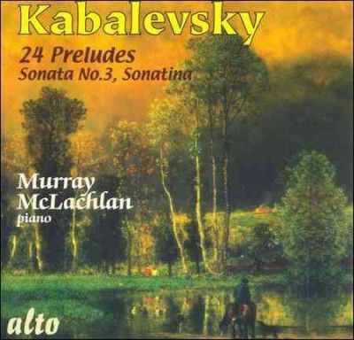 Kabalevsky: 24 Preludes/Sonata No. 3/Sonatina (CD / Album)