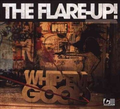 Flare - Up! - Whip Em Hard Whip Em Good (CD)
