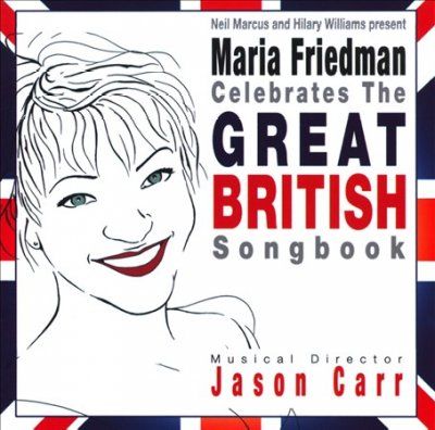 Maria Friedman Celebrates the Great British Songbook (CD / Album)