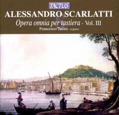 Alessandro Scarlatti: Opera Omnia Per Tastiera (CD / Album)