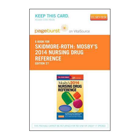 Mosbys 2014 Nursing Drug Reference Pageburst E Book On Vitalsource Retail Access Card - 