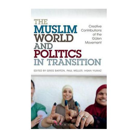 About The Muslim World and Politics in Transition
